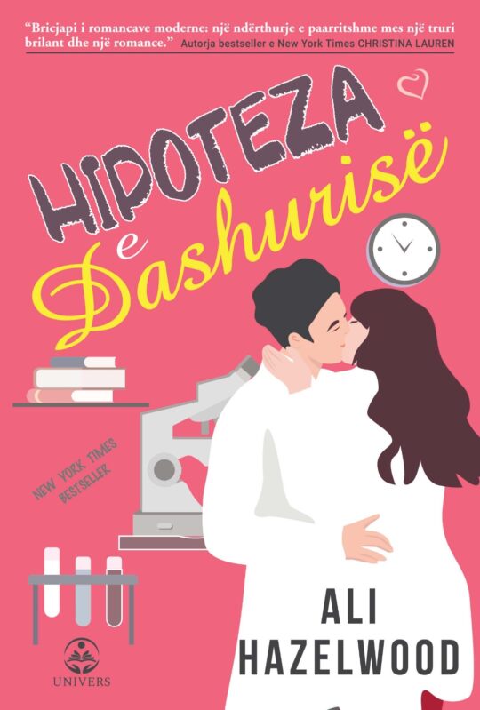 Hipoteza e Dashurisë - Ali Hazelwood
